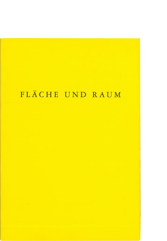 Heinz Gappmayr. Fläche und Raum